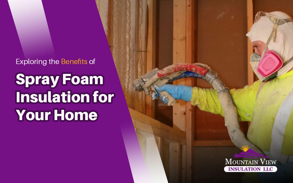 Benefits Of Spray Foam Insulation Reasons Tips And Facts 0825