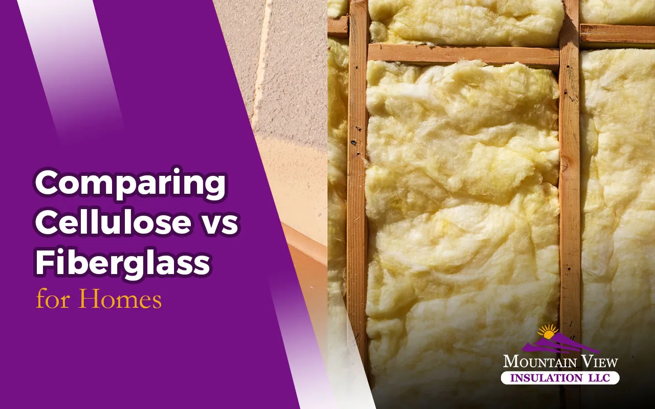 cellulose vs fiberglass insulation